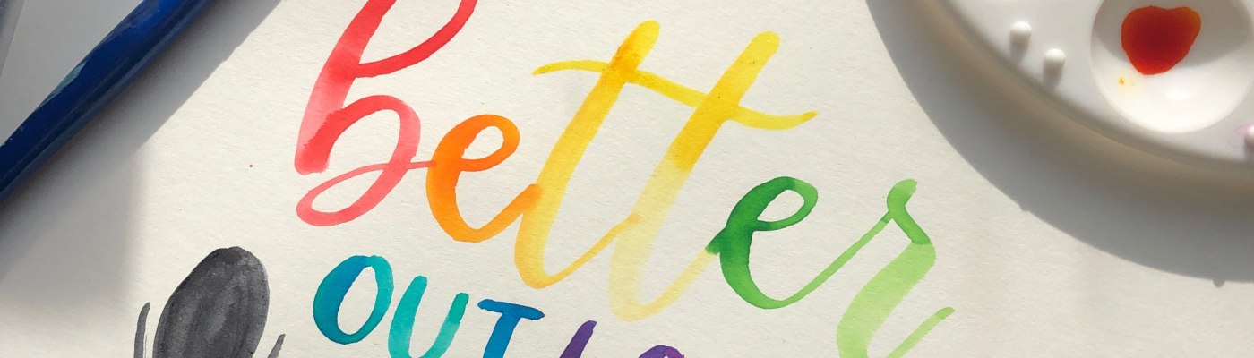 Watercolor image that says "better out loud live with paint it forward"